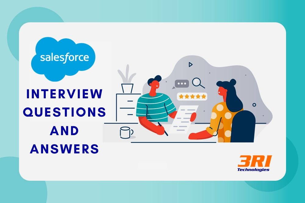 Salesforce Interview Questions and Answers