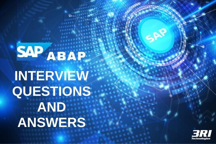 Top 50 SAP ABAP Interview Questions and Answers 3RI