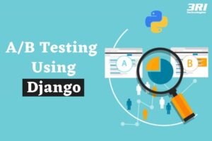 A/B Testing Using Django