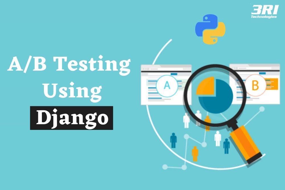 Read more about the article A/B Testing Using Django