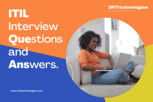 ITIL Interview Questions and Answers.