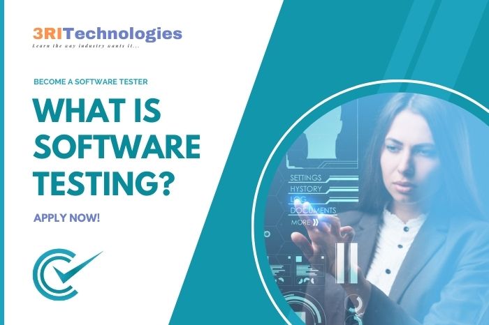 Read more about the article What is Software Testing?
