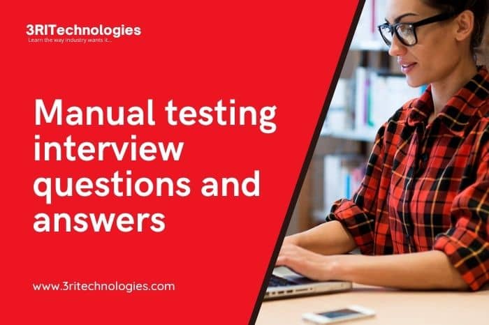 Read more about the article Manual Testing Interview Questions and Answers(For 2023-24)