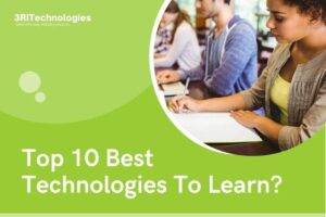 Top 10 Best Technologies To Learn