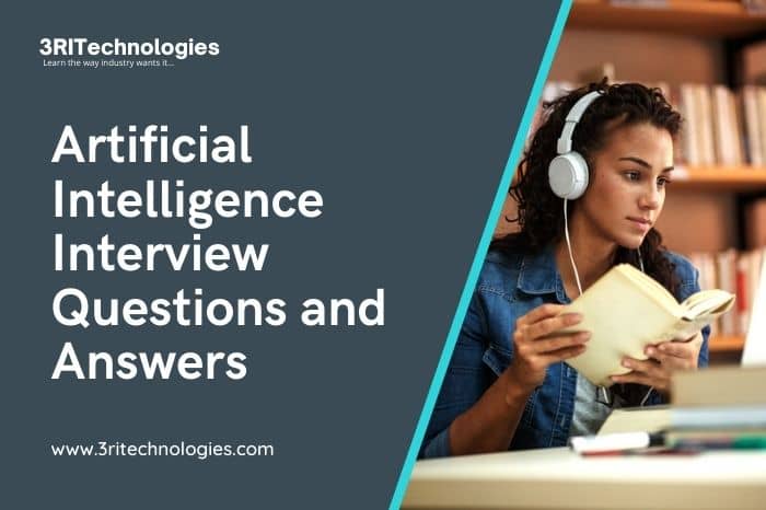 Read more about the article Artificial Intelligence AI Interview Questions and Answers(2023-24)