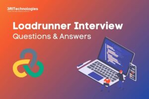 Loadrunner Interview Questions and Answers