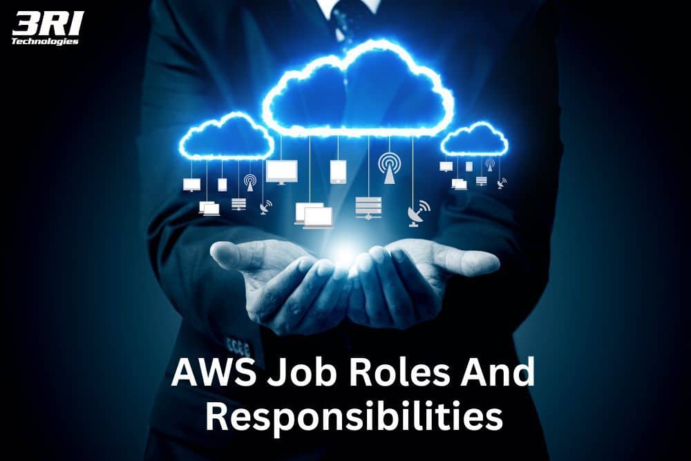 aws job roles and responsibilities