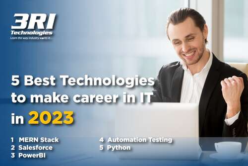 5 Best Technologies To Make Career in IT in 2023