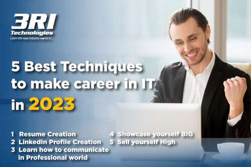 Best 5 techniques to make career in IT