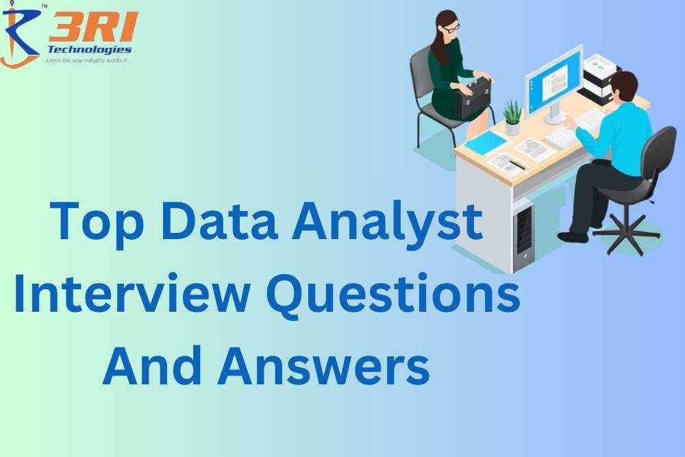 Read more about the article Top 70+ Data Analyst Interview Questions And Answers