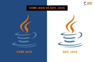 Core java vs advanced java