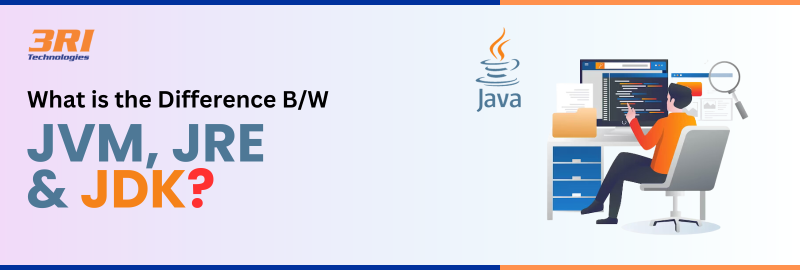 Read more about the article A Guide to Knowing About JDK, JRE, and JVM