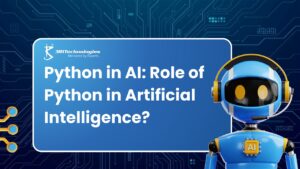 Role of Python in Artificial Intelligence showing Python used in AI and machine learning applications