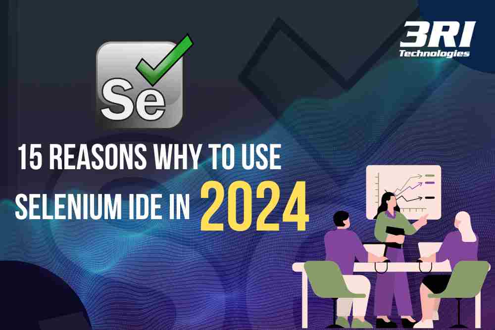 Read more about the article 15 Reasons why to use Selenium IDE in 2024