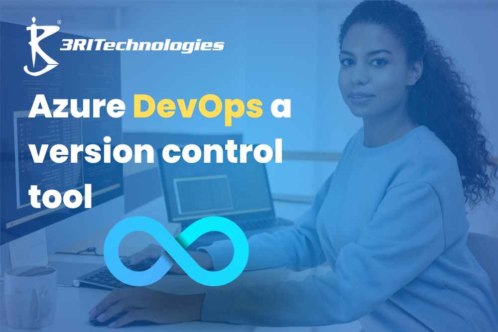 Read more about the article Azure DevOps a version control tool
