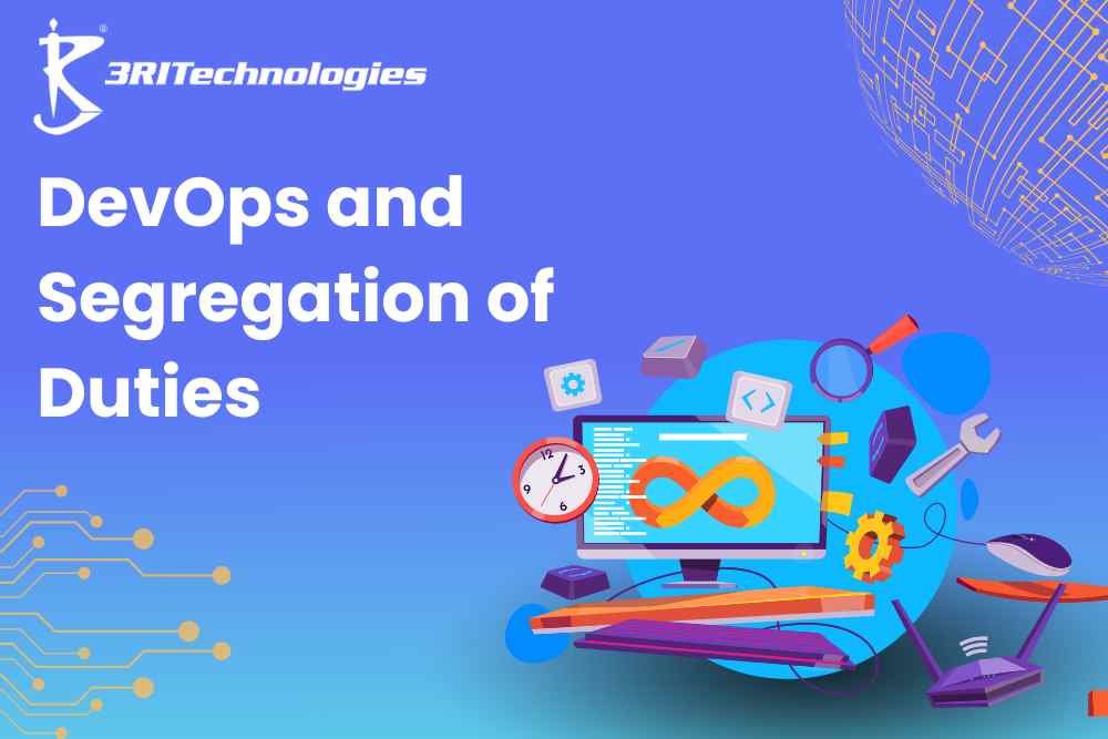Read more about the article DevOps and Segregation of Duties