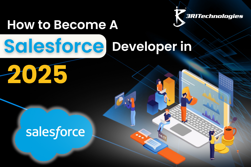 Read more about the article How to Become a Salesforce Developer in 2025