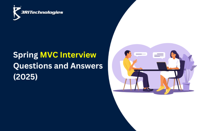 Latest Spring MVC Interview Q&A for 2025 | Expert Guide
