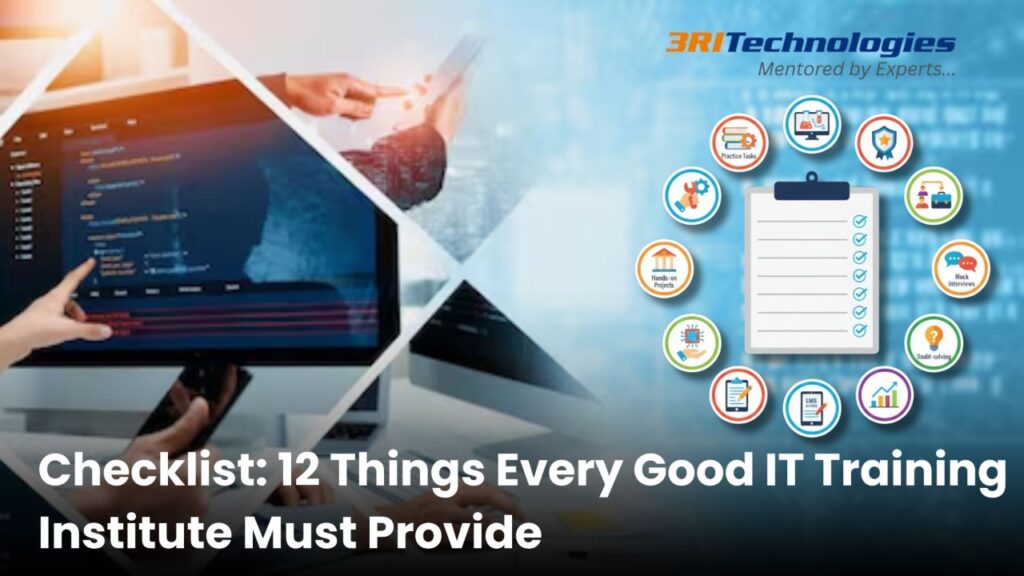 A digital banner showing a coder working on a computer screen with programming code and a checklist graphic with IT training icons, representing required features of a good IT training institute. The text on the banner reads 'Checklist: 12 Things Every Good IT Training Institute Must Provide' with the 3RI Technologies logo.