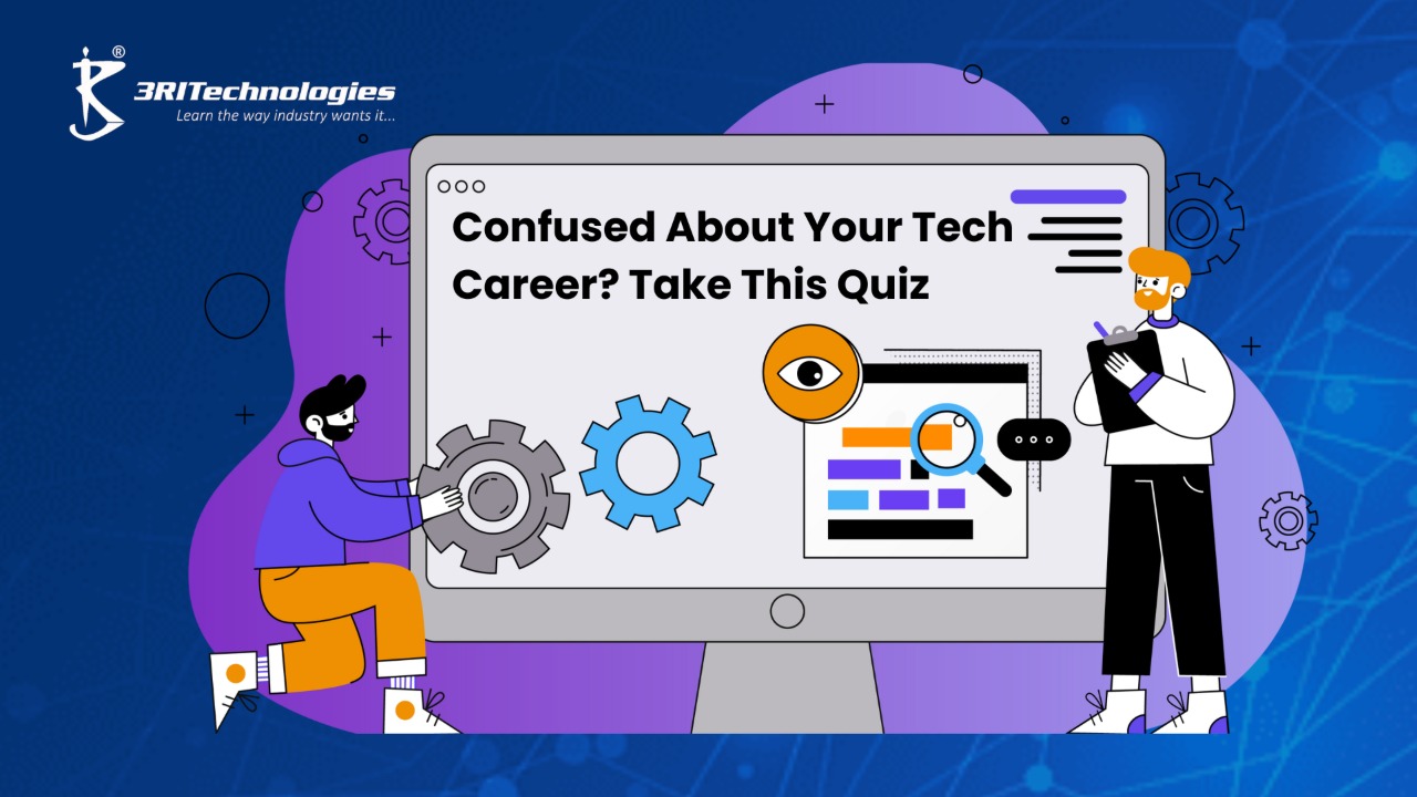 Two professionals analyzing gears and a computer screen with the title “Confused About Your Tech Career? Take This Quiz” representing 3RI Technologies’ tech career quiz for IT students and freshers in Pune.