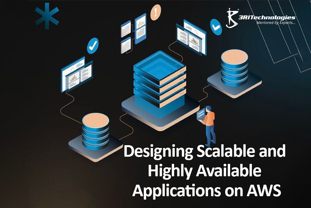 Read more about the article Designing Scalable and Highly Available Applications on AWS