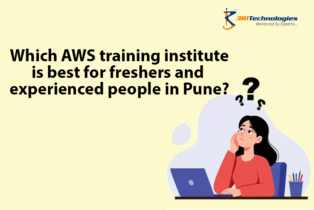 AWS Training in Pune for freshers and experienced professionals with practical learning and career support