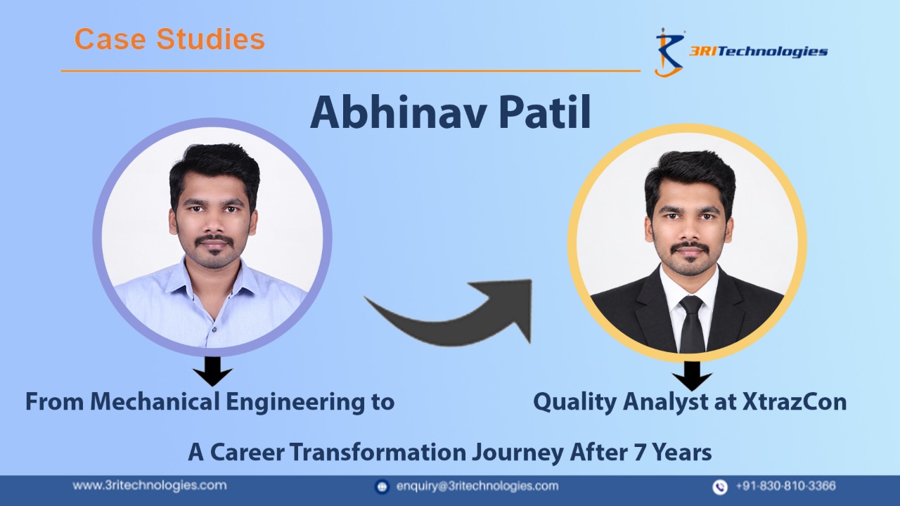 Read more about the article Abhinav Patil: From Mechanical Engineering to Quality Analyst at XtrazCon—A Career Transformation Journey After 7 Years