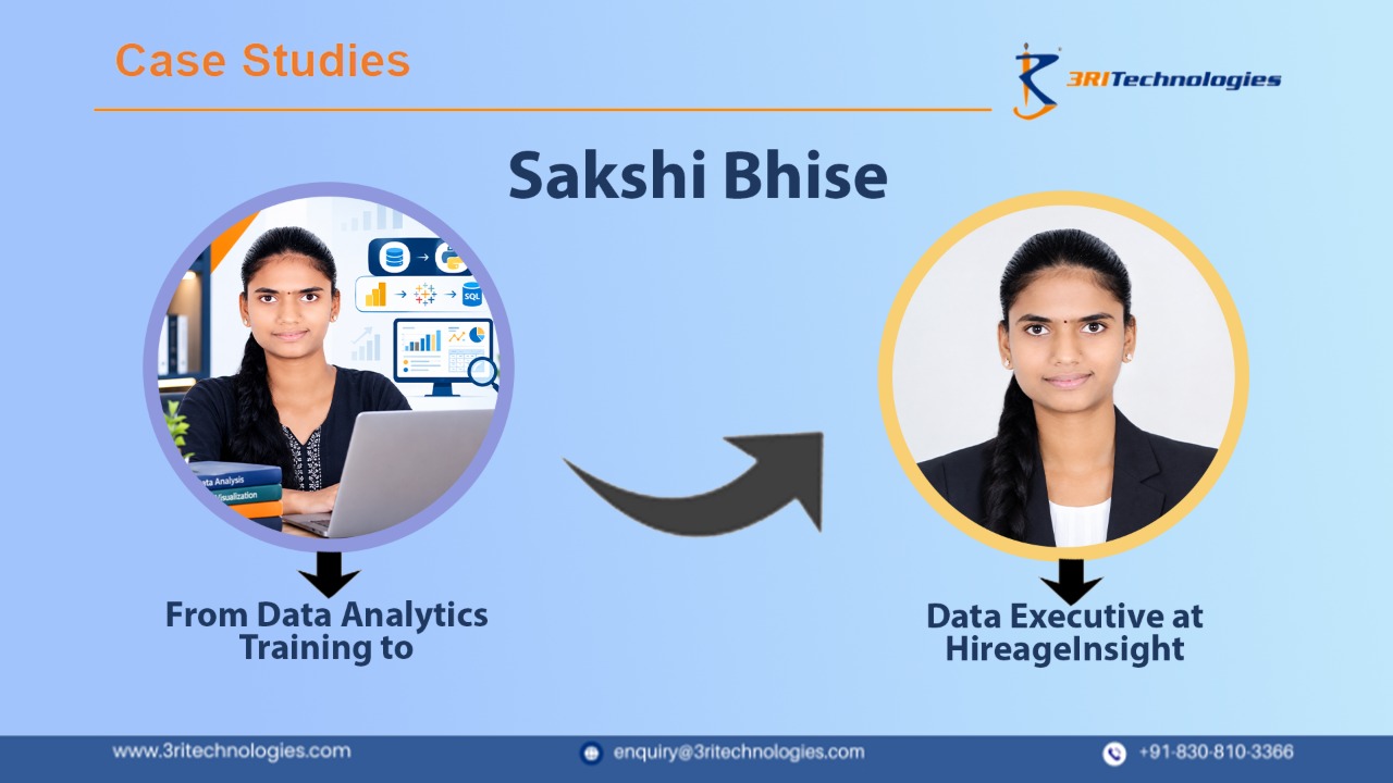 Sakshi Bhise’s Data Analytics Courses in Pune journey from practical training to Data Executive at HireageInsight.